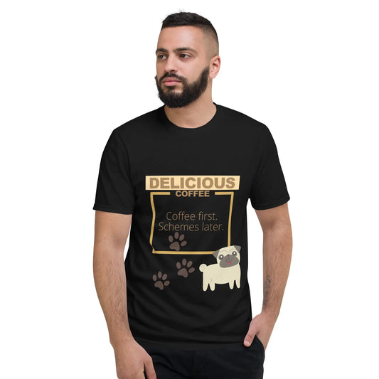 "Coffee First. Schemes Later" T-Shirt - Make a Statement and Stay Comfortable All Day Long - Darkness Of The Twilight Moon