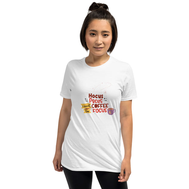 Hocus Pocus I need coffee to focus Short-Sleeve Unisex T-Shirt